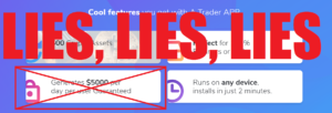 A Trader App Lies